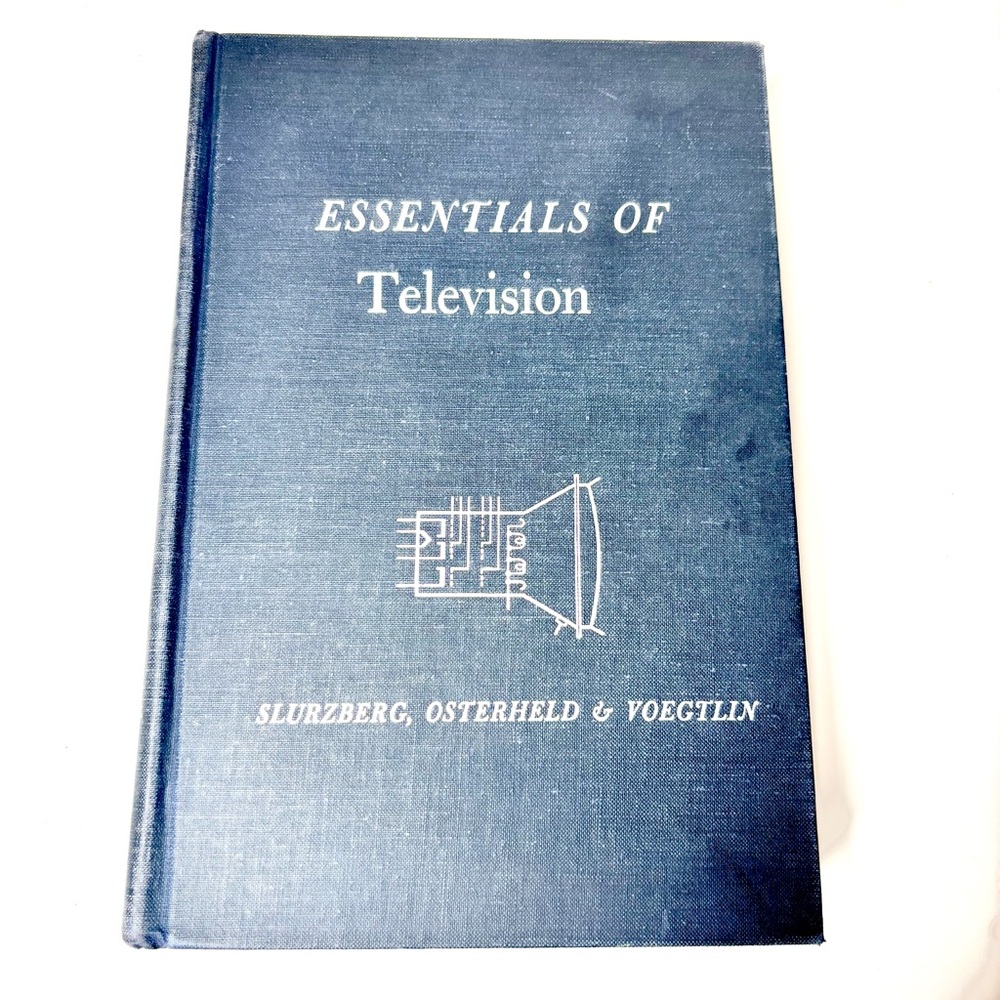 Essentials Of Television (Hardback) Book Slurzberg, Osterheld & Voegtlin 1956